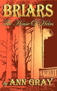 Cover image for Briars: The House of Heirs
