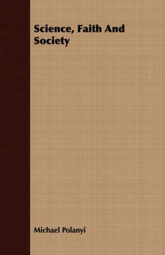 Cover image for Science, Faith and Society