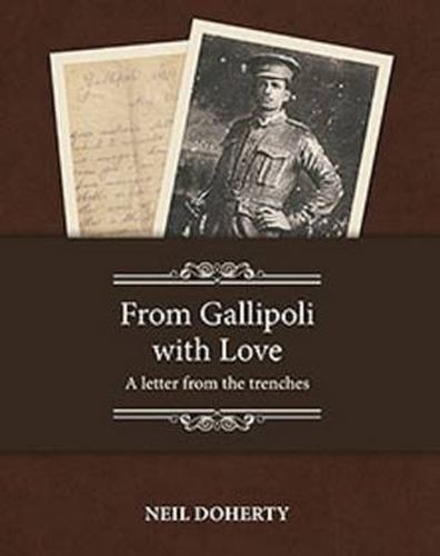 Cover image for From Gallipoli with Love: A Letter from the Trenches