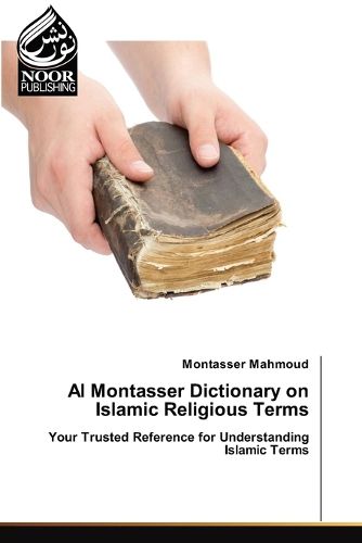 Cover image for Al Montasser Dictionary on Islamic Religious Terms