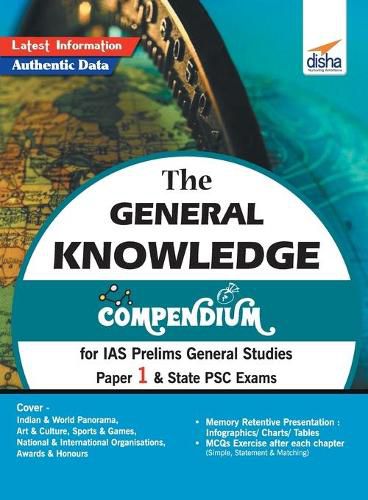 Cover image for The General Knowledge Compendium for IAS Prelims General Studies Paper 1 & State Psc Exams