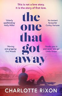 Cover image for The One That Got Away