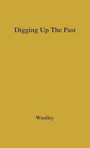 Cover image for Digging up the Past