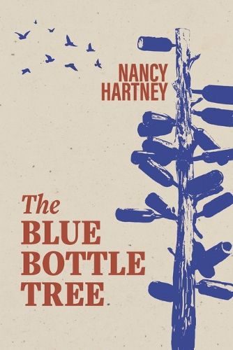 Cover image for The Blue Bottle Tree