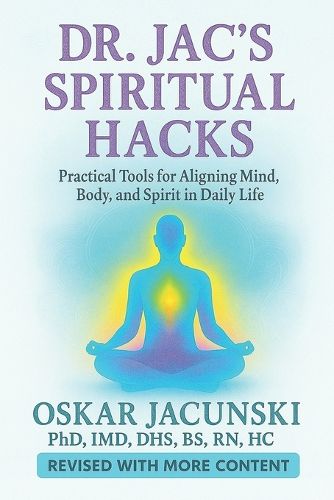 Cover image for Dr. Jac's Spiritual Hacks