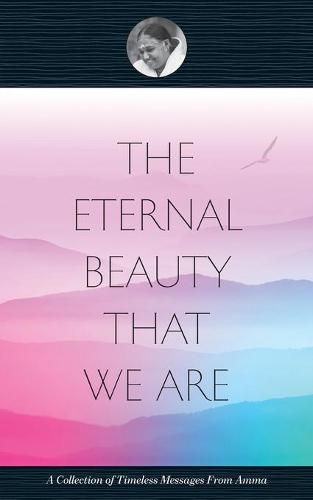 Cover image for The Eternal Beauty That We Are