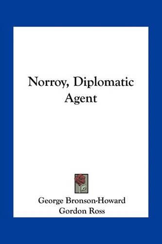 Cover image for Norroy, Diplomatic Agent