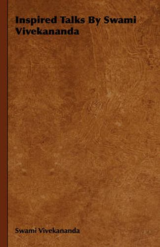 Cover image for Inspired Talks by Swami Vivekananda