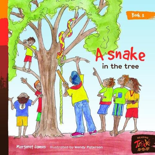 Book 3 - A Snake In The Tree: Reading Tracks