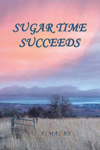 Cover image for Sugar Time Succeeds