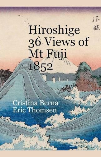 Cover image for Hiroshige 36 Views of Mt Fuji 1852