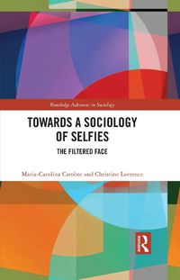 Cover image for Towards a Sociology of Selfies