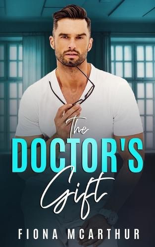 The Doctor's Gift: Book 1