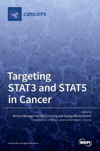 Cover image for Targeting STAT3 and STAT5 in Cancer