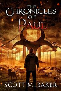 Cover image for The Chronicles of Paul: A Nurse Alissa Spin-Off