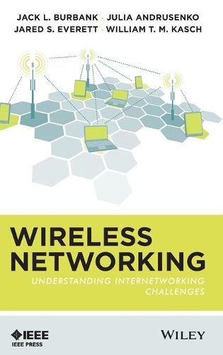 Cover image for Wireless Networking: Understanding Internetworking Challenges