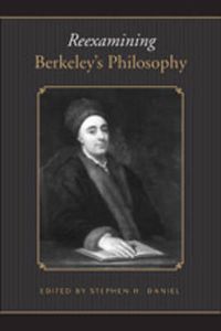 Cover image for Reexamining Berkeley's Philosophy