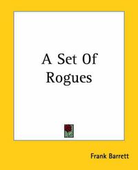 Cover image for A Set Of Rogues