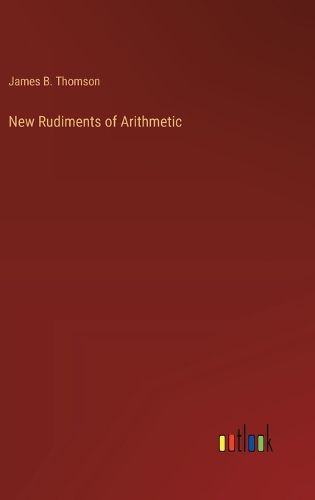 Cover image for New Rudiments of Arithmetic