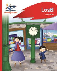 Cover image for Reading Planet - Lost! - Red B: Rocket Phonics