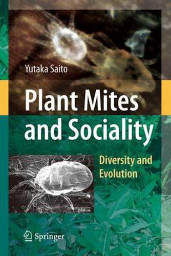 Plant Mites and Sociality: Diversity and Evolution