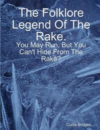 Cover image for The Folklore Legend of the Rake