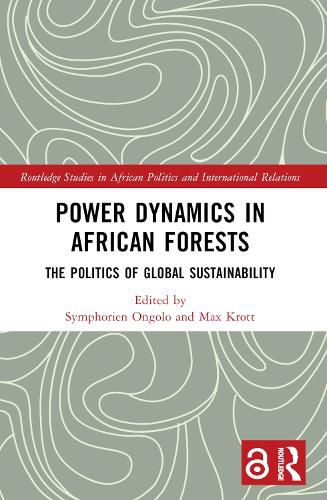 Cover image for Power Dynamics in African Forests