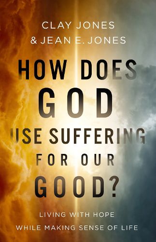 Cover image for How Does God Use Suffering for Our Good?
