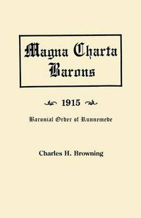 Cover image for Magna Charta Barons, 1915. Baronial Order of Runnemede