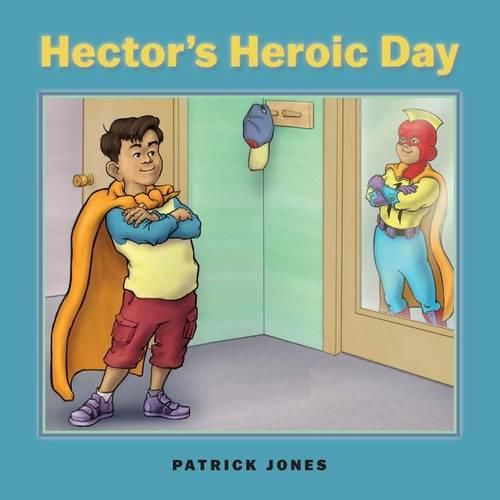 Cover image for Hector's Heroic Day