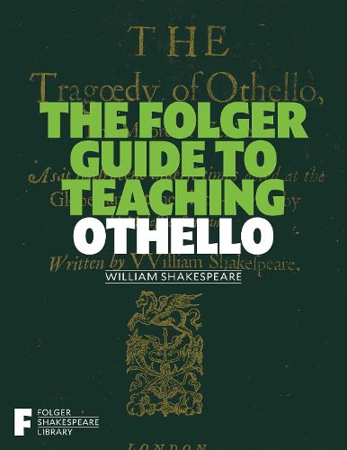 Cover image for The Folger Guide to Teaching Othello