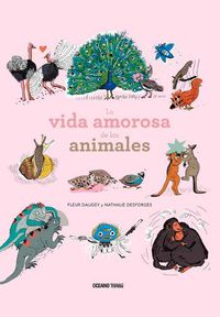 Cover image for La Vida Amorosa de Los Animales