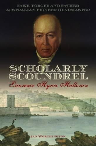 Cover image for Scholarly Scoundrel: Laurence Hynes Halloran