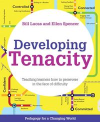 Cover image for Developing Tenacity: Teaching learners how to persevere in the face of difficulty