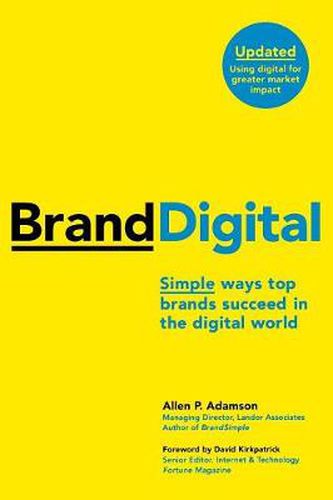 Cover image for BrandDigital: Simple Ways Top Brands Succeed in the Digital World