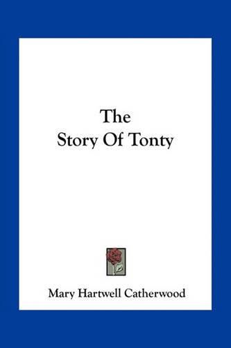 Cover image for The Story of Tonty