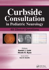 Cover image for Curbside Consultation in Pediatric Neurology: 49 Clinical Questions