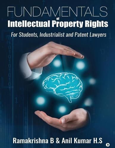 Cover image for Fundamentals of Intellectual Property Rights: For Students, Industrialist and Patent Lawyers