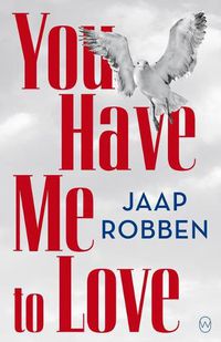 Cover image for You Have Me to Love