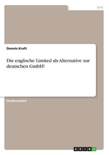 Cover image for Die englische Limited als Alternative zur deutschen GmbH?