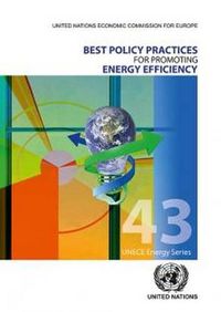 Cover image for Best policy practices for promoting energy efficiency: a structured framework of best practices in policies to promote energy efficiency for climate change mitigation and sustainable development