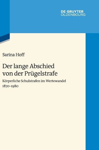Cover image for Der lange Abschied von der Pruegelstrafe