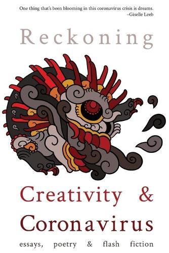 Cover image for Reckoning: Creativity and Coronavirus