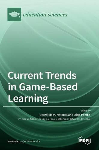 Cover image for Current Trends in Game-Based Learning