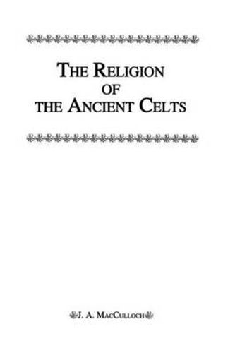 Cover image for Religion Of The Ancient Celts