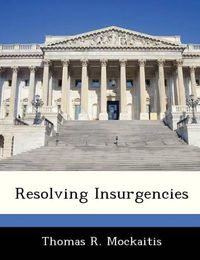 Cover image for Resolving Insurgencies