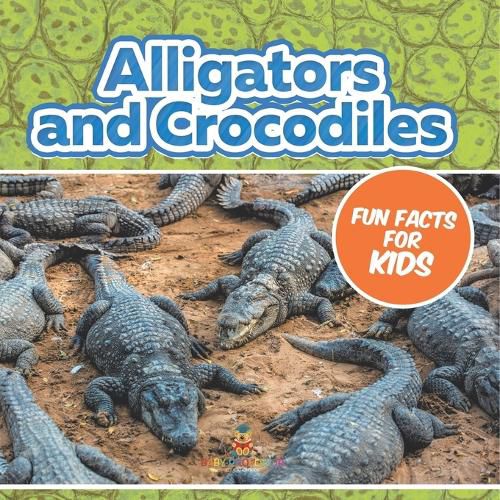 Cover image for Alligators and Crocodiles Fun Facts For Kids