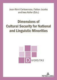 Cover image for Dimensions of Cultural Security for National and Linguistic Minorities