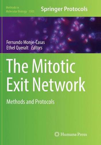 The Mitotic Exit Network: Methods and Protocols