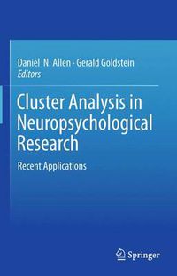 Cover image for Cluster Analysis in Neuropsychological Research: Recent Applications